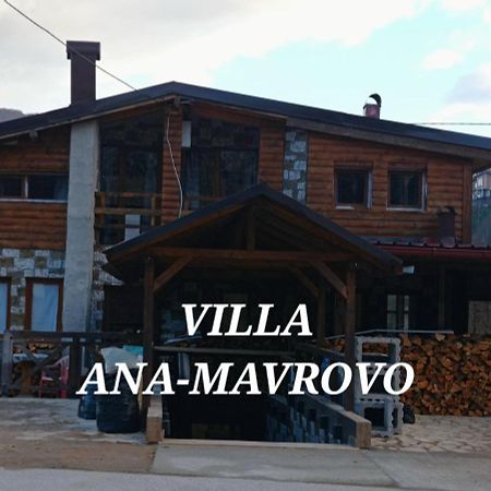Villa Ana-Mavrovo Bagian luar foto